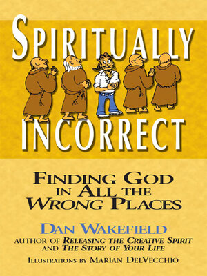 cover image of Spiritually Incorrect